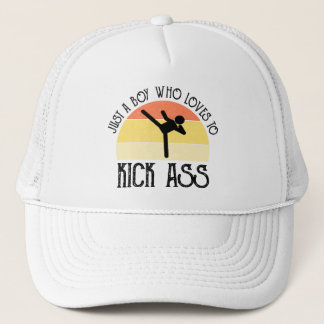 Just A Boy Who Loves To Kick-Ass Trucker Hat