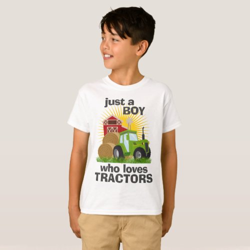 Just A Boy Who Loves Tractors Farm Birthday Boy T_Shirt