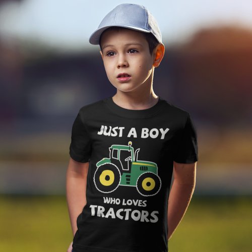 Just a Boy Who Loves Tractors Farm Boys T_Shirt