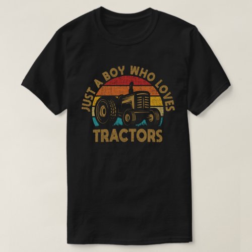 Just a Boy Who Loves Tractors Funny Boys Kids Farm T_Shirt