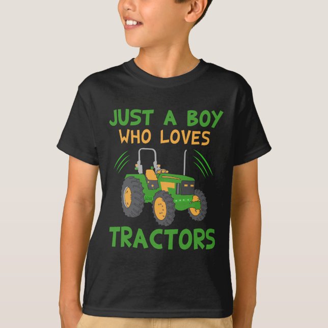 Just A Boy Who Loves Tractors T-Shirt (Front)