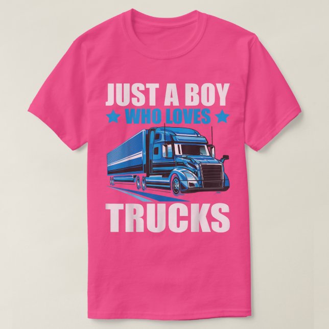 Just A Boy Who Loves Trucks Semi Trucks Lover Kids T-Shirt (Design Front)