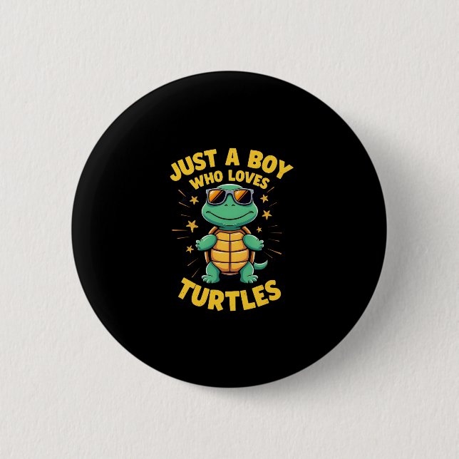 Just a boy who loves turtles Children boy (1) Button (Front)