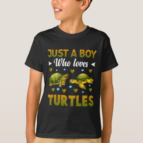 Just A Boy Who Loves Turtles Sea Turtle Lover 135 T_Shirt