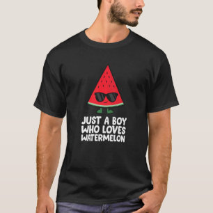 Just a Boy Who Loves Watermelon T-Shirt