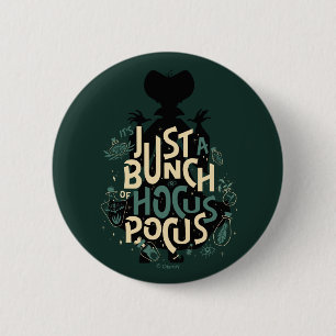 Just a Bunch of Hocus Pocus Button
