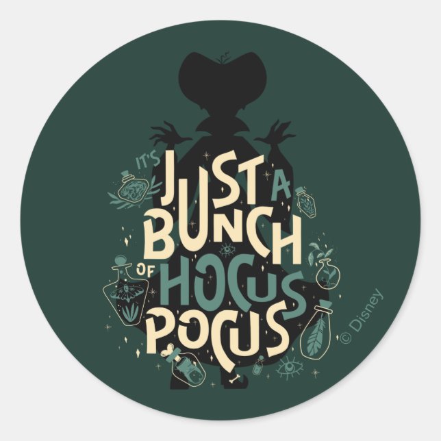 Just a Bunch of Hocus Pocus Classic Round Sticker (Front)