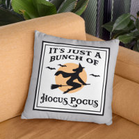 Just a Bunch of Hocus Pocus Halloween Witch