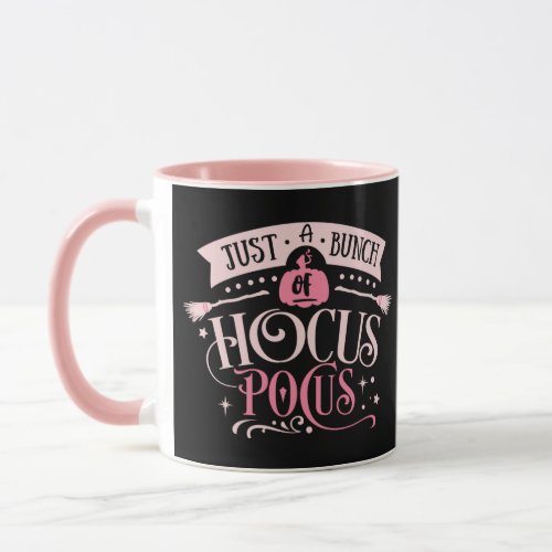 Just a Bunch of Hocus Pocus Pink  Black Halloween Mug