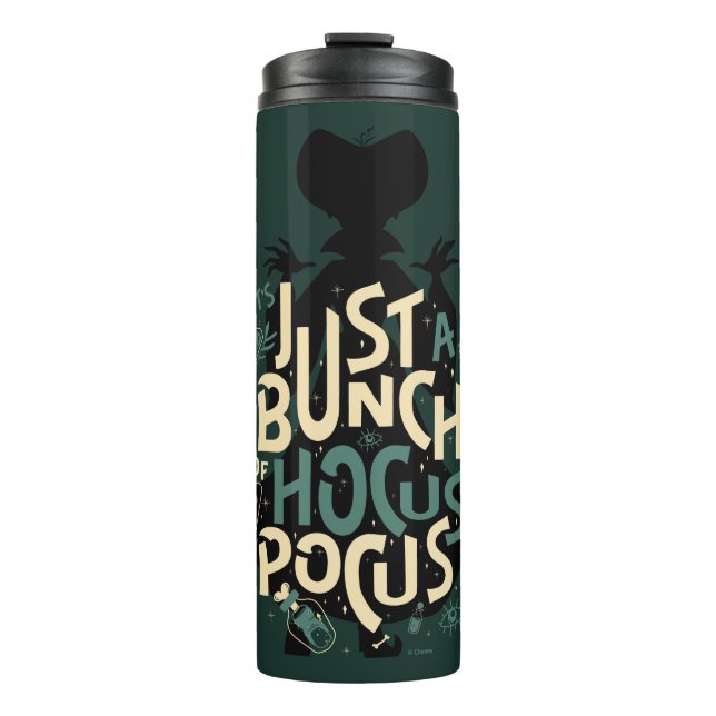 Just a Bunch of Hocus Pocus Thermal Tumbler (Front)