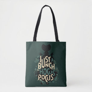 Just a Bunch of Hocus Pocus Tote Bag