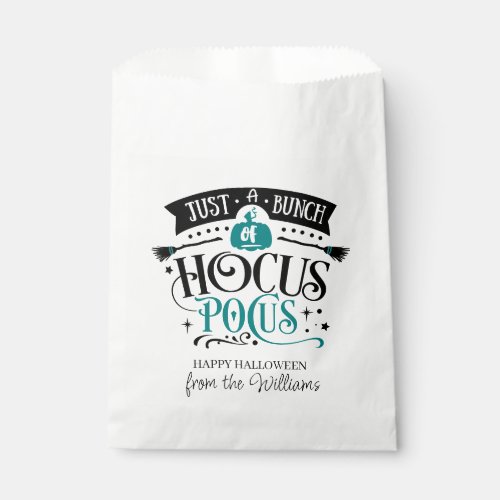 Just  a Bunch of Hocus Pocus Typography teal Favor Bag