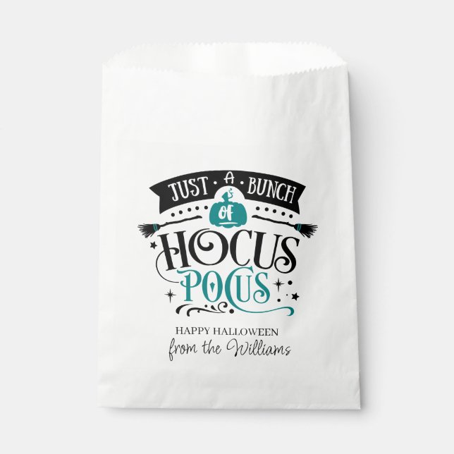 Just  a Bunch of Hocus Pocus Typography teal Favor Bag (Front)