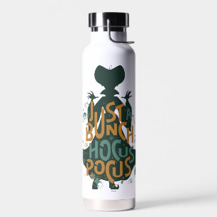 Just a Bunch of Hocus Pocus Water Bottle
