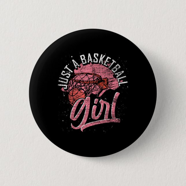 Just A Bysketbyll Girl Bysketbyll Player Sport Bys Button (Front)