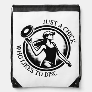 Just a Chick who Likes to Disc Golf Drawstring Bag