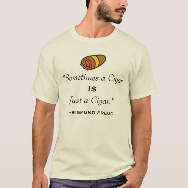 Just a Cigar T-Shirt (Front)