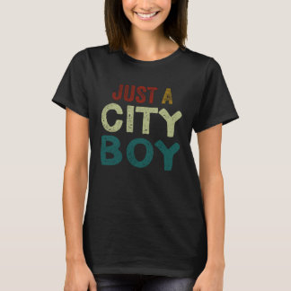 Just A City Boy Journey  1 T-Shirt