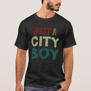 Just A City Boy Journey 1 T-Shirt