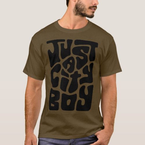 Just a City Boy Word Art T_Shirt