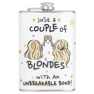 "Just a couple of blondes" Flask