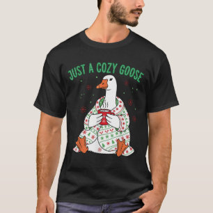 Just A Cozy Goose Funny Christmas Men Women Kids S T-Shirt
