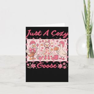Just A Cozy Goose Funny Meme Thanksgiving Autumn F Card