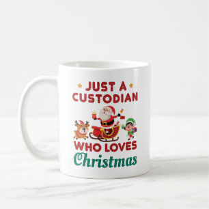 Just a Custodian Who Loves Christmas Coffee Mug
