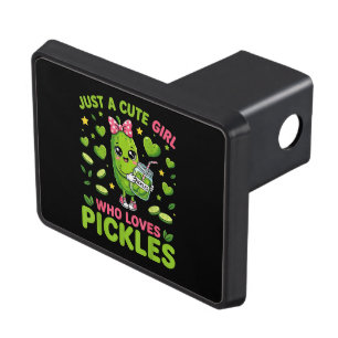 Just A Cute Girl Who Loves Pickles Hitch Cover