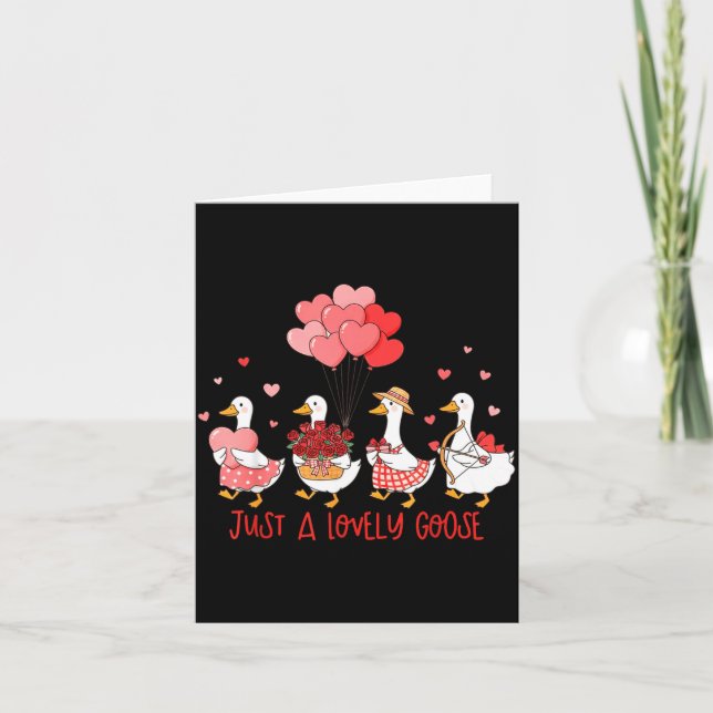 Just A Cute Goose Funny Valentines Shirt For Women Card (Front)
