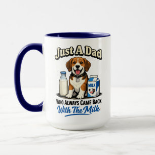 Just a Dad Who Always Came Funny Father’s Day Mug