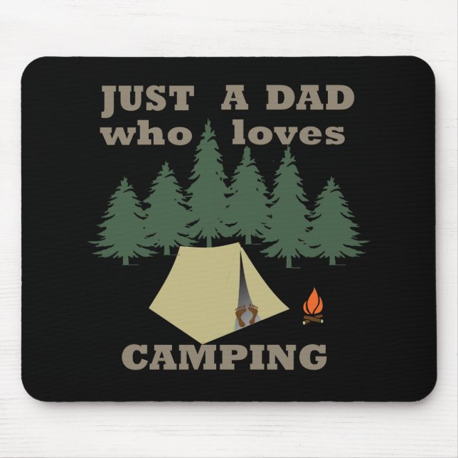 just a dad who loves camping and hiking mouse pad (Front)