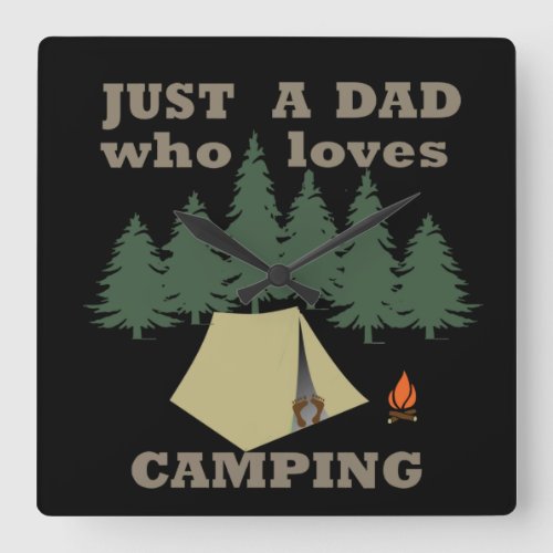 just a dad who loves camping and hiking square wall clock