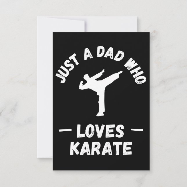 Just a dad who loves karate card (Front)