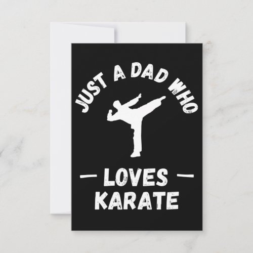Just a dad who loves karate card