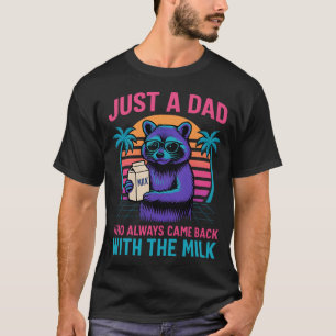 Just A Dad With The Milk – Vaporwave Retro Raccoon T-Shirt
