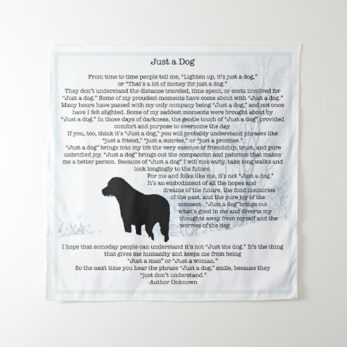 Just A Dog Quote_ Black Labrador _ Dog Lover Poem Tapestry