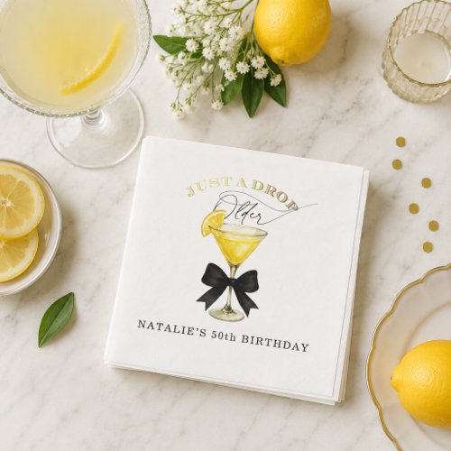 Just a Drop Older Lemon Drop Black Bow Birthday Napkins