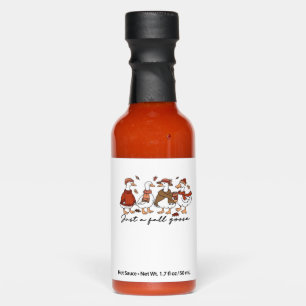 Just a Fall Goose Oversized T-Shirt Hot Sauces