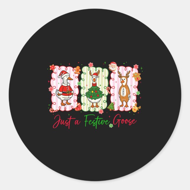 Just A Festive Goose Christmas Holiday Funny Silly Classic Round Sticker (Front)