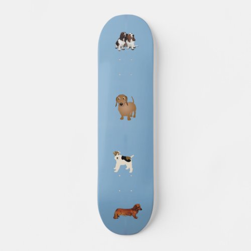 Just a Few Dogs Skateboard Deck