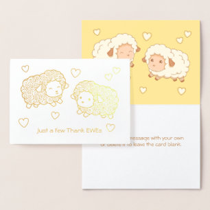 Just a few Thank Ewes (Thank Yous) Sheep Foil Card