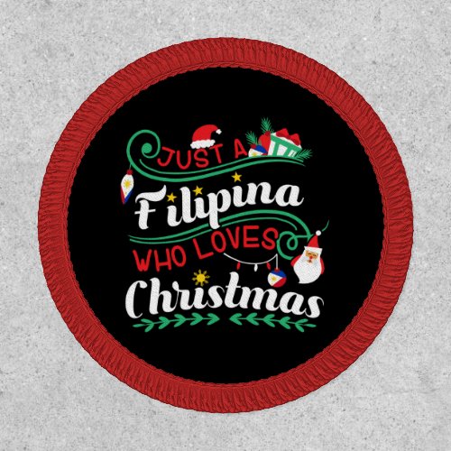 Just a Filipina Who Loves Christmas Patch