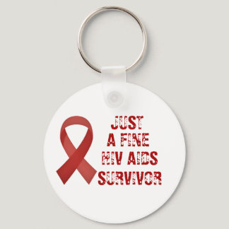 Just A Fine HIV AIDS Survivor Keychain