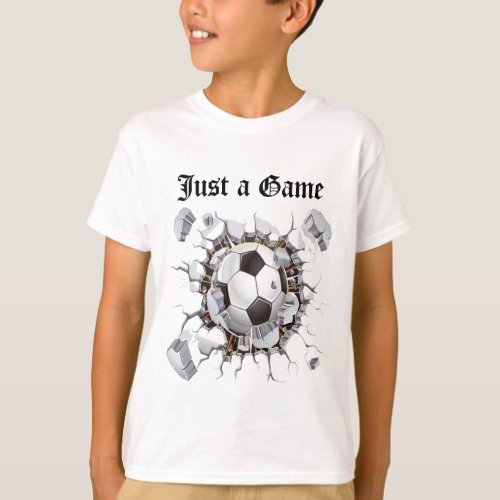 Just a game T_Shirt