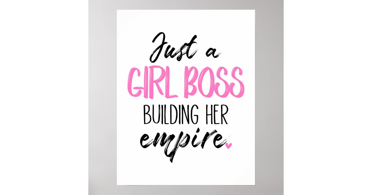 Just A Girl Boss Building Her Empire Poster Zazzle Com,Blake Jenner Naked