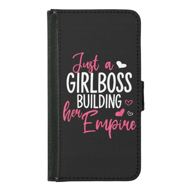 Just a girl boss building her empire women inspiri samsung galaxy wallet case (Front)