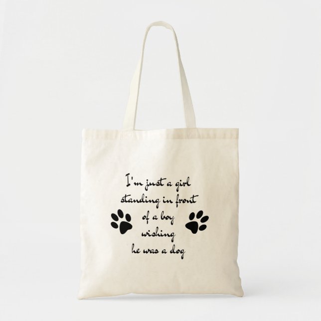 Just a Girl Dog Lover Dog Mom Cute Funny Quote Tote Bag (Front)