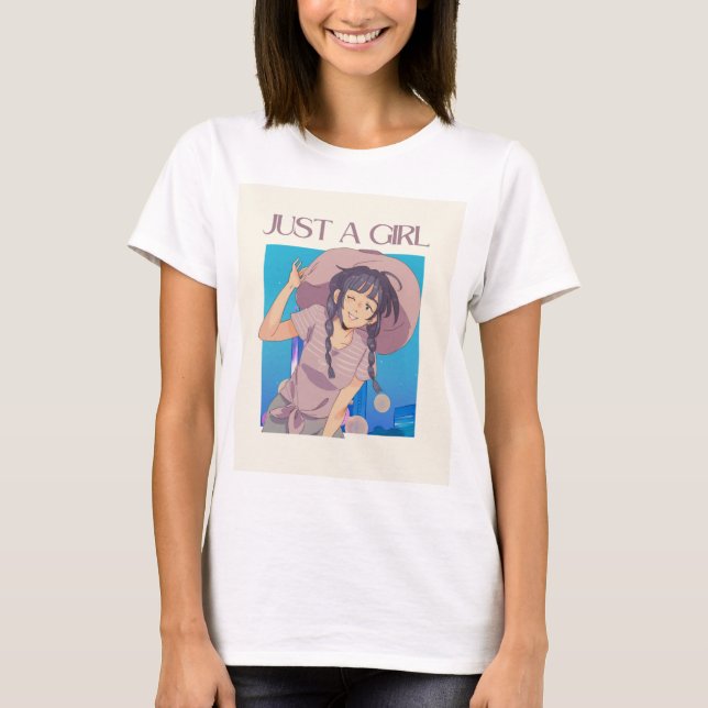 Just a Girl: Fun & Whimsical Anime-Inspired T-Shir T-Shirt (Front)