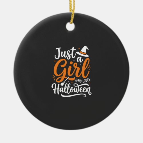 Just A Girl Halloween Vector Art Ceramic Ornament